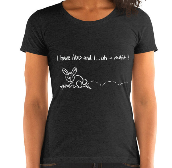 A.D.D. Rabbit Funny Women's Fitted T-Shirt Laughs To Self