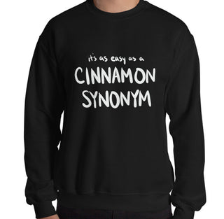 Cinnamon Synonym Funny Men's Sweatshirt by Laughs To Self