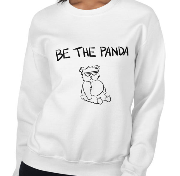 Be The Panda Funny Women's Sweatshirt by Laughs To Self