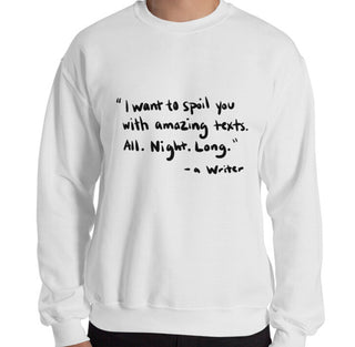 Buy white Spoil You With Texts Men's Sweatshirt