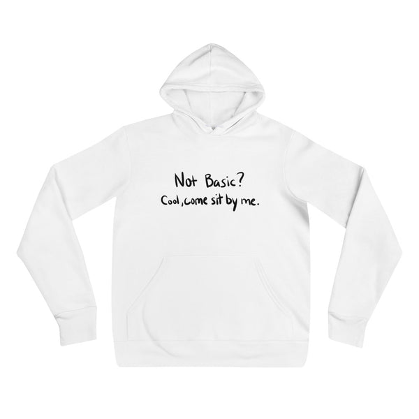 Not Basic Funny Women's Premium Hoodie by Laughs To Self Streetwear