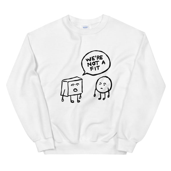 Not A Fit Funny Women's Sweatshirt by Laughs To Self Streetwear