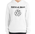 Recycle Bruh Funny Women's Premium Hoodie by Laughs To Self Streetwear