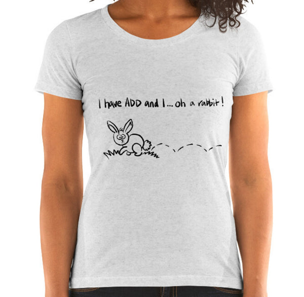 A.D.D. Rabbit Funny Women's Fitted T-Shirt Laughs To Self