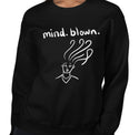 Mind Blown Funny Women's Sweatshirt by Laughs To Self