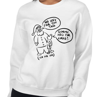 Ho Ho Ho Funny Women's Sweatshirt by Laughs To Self