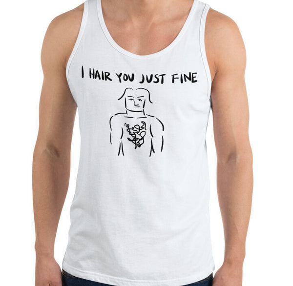 Hair You Fine Funny Men's Premium Tank by Laughs To Self 