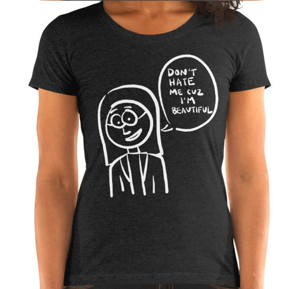 I Am Beautiful Women's Fitted T-Shirt Laughs To Self