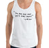 Best Text Funny Men's Premium Tank by Laughs To Self 