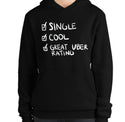 Single Cool Funny Women's Premium Hoodie by Laughs To Self Streetwear