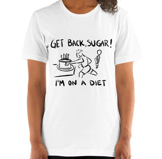 Get Back Sugar Funny Women's Premium T-Shirt By Laughs To Self Streetwear