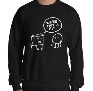 Not A Fit Funny Men's Sweatshirt by Laughs To Self Streetwear