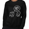 Not A Fit Funny Women's Sweatshirt by Laughs To Self Streetwear