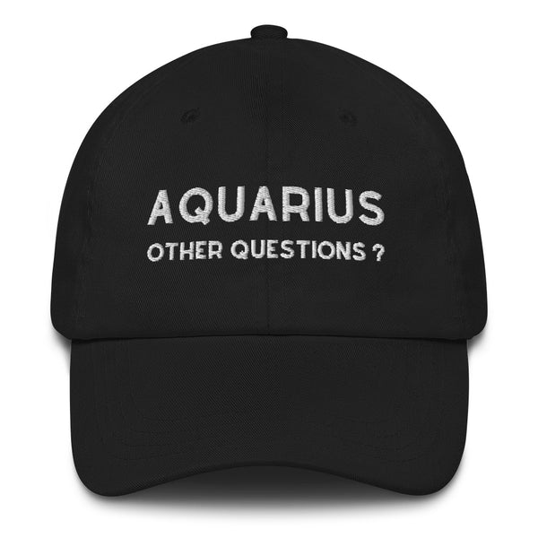 Aquarius Unisex Dad Hat by Laughs To Self