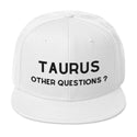 Taurus Unisex Snapback Premium Hat by Laughs To Self