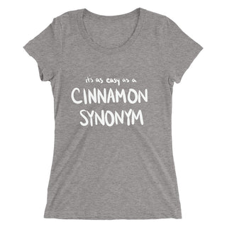 Cinnamon Synonym Funny Women's Fitted T-Shirt Laughs To Self