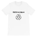 Recycle Bruh Funny Men's Premium T-Shirt Laughs To Self